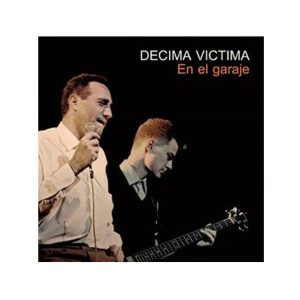 Décima Víctima "En el Garaje"