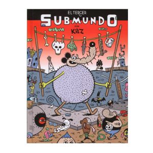Kaz - El tercer submundo
