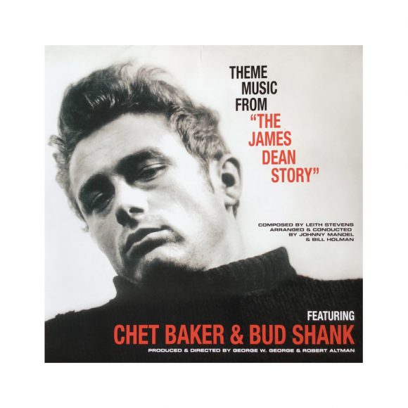 Chet Baker & Bud Shank ‎"Theme Music From "The James Dean Story"