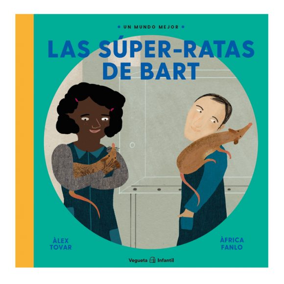 LAS SÚPER-RATAS DE BART / ALEX TOVAR
