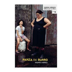 Panza de burro / Andrea Abreu