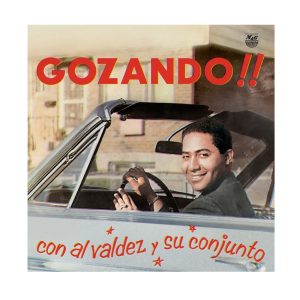 Al Valdez "Gozando!!"