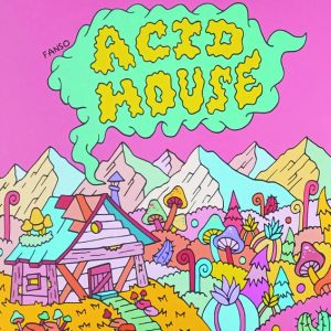 Fanso "Acid House"