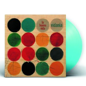 La Buena Vida "Vidania" - PREVENTA