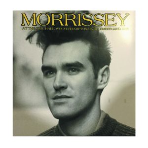 Morrissey "At The Civic Hall, Wolverhampton, UK (December 22nd, 1988)"