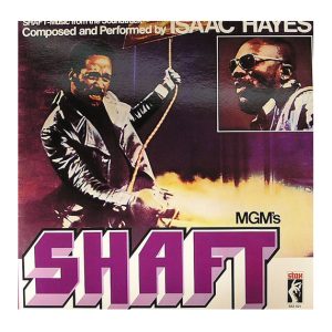 Isaac Hayes "Shaft"