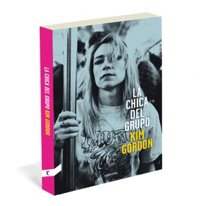 "La chica del grupo" Kim Gordon