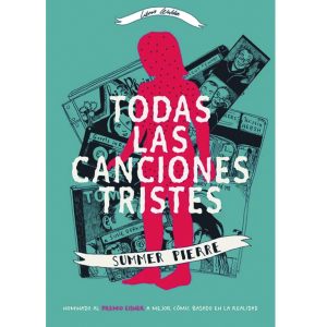 "Todas las canciones tristes" Summer Pierre