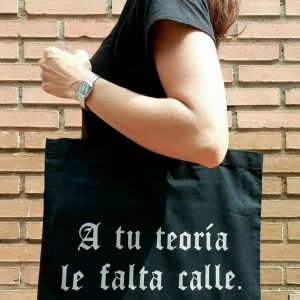 Tote A tu teoría le falta calle