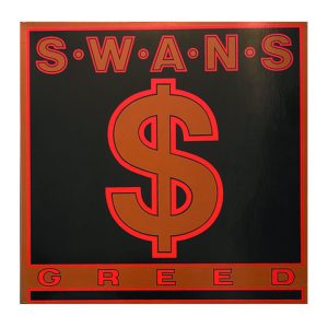 Swans "Greed"