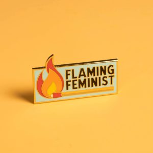Pin Flaming Feminist