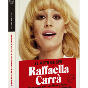 "El arte de ser Raffaella Carrà"  Paolo Armelli
