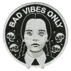 Parche Bad Vibes Only