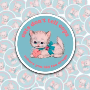 Pegatina Cats don't tell the cops