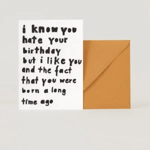 Tarjeta felicitación Hate your birthday