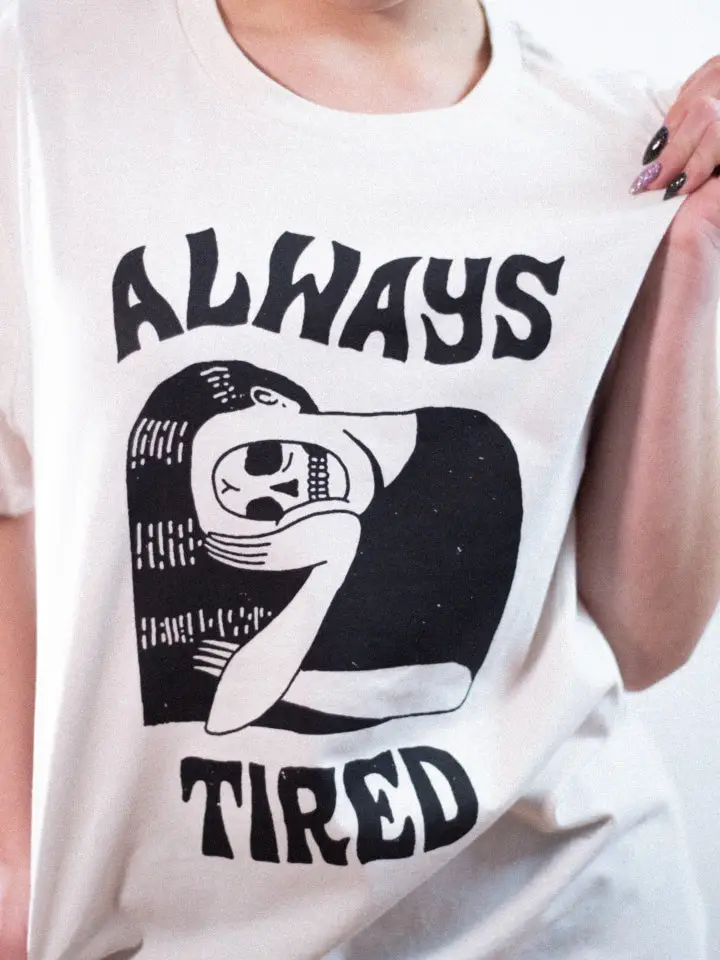 Camiseta Always tired - Imagen 2