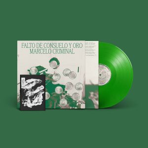LP MARCELO CRIMINAL "FALTO DE CONSUELO Y ORO" (VINILO VERDE+FANZINE)PRE-ORDE